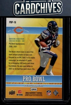Devin Hester 2008 SP Authentic #PBP-16 Pro Bowl Performers
