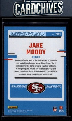 Jake Moody 2023 Donruss Optic #289 Rookie RC