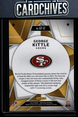 George Kittle 2023 Panini Certified #GT-12 Gold Team