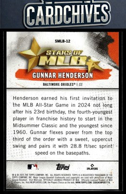 Gunnar Henderson 2025 Topps #SMLB-12 Stars of MLB