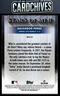 Salvador Perez 2022 Topps #SMLBC-46 Stars of MLB Chrome