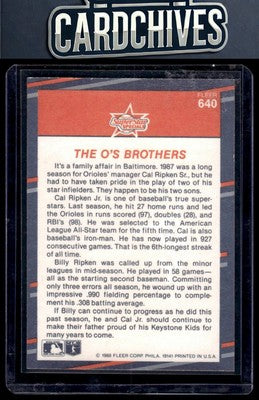 The "O's" Brothers (Bill Ripken / Cal Ripken, Jr.) 1988 Fleer Orioles #640