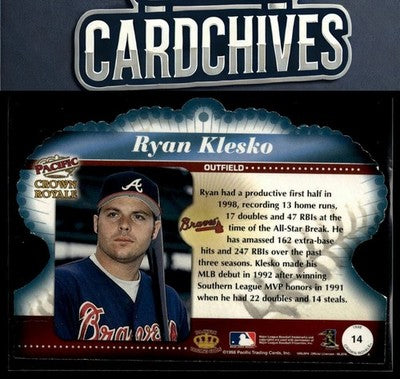 Ryan Klesko 1998 Pacific Crown Royale #14