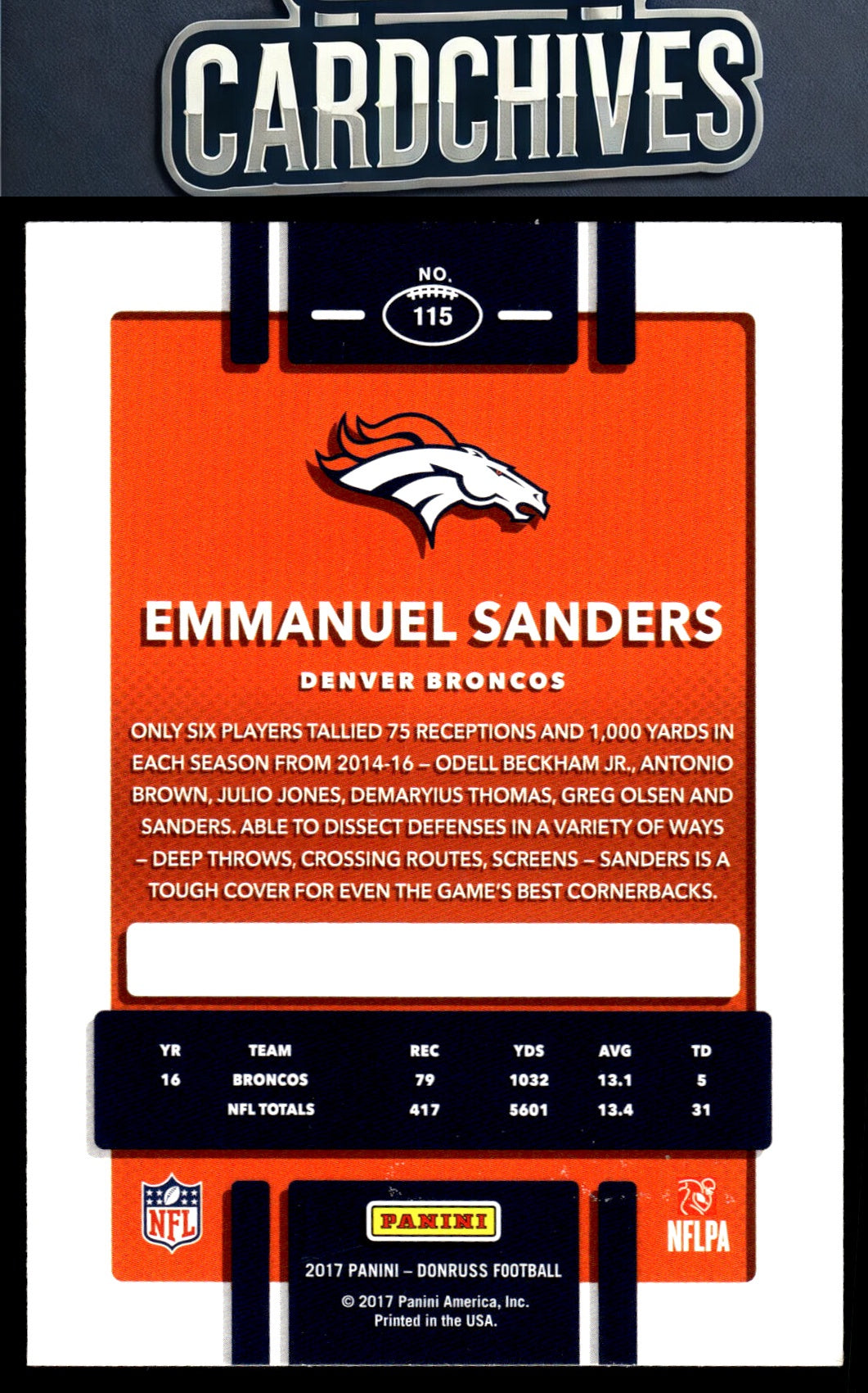 Emmanuel Sanders 2017 Donruss #115 Press Proof Red