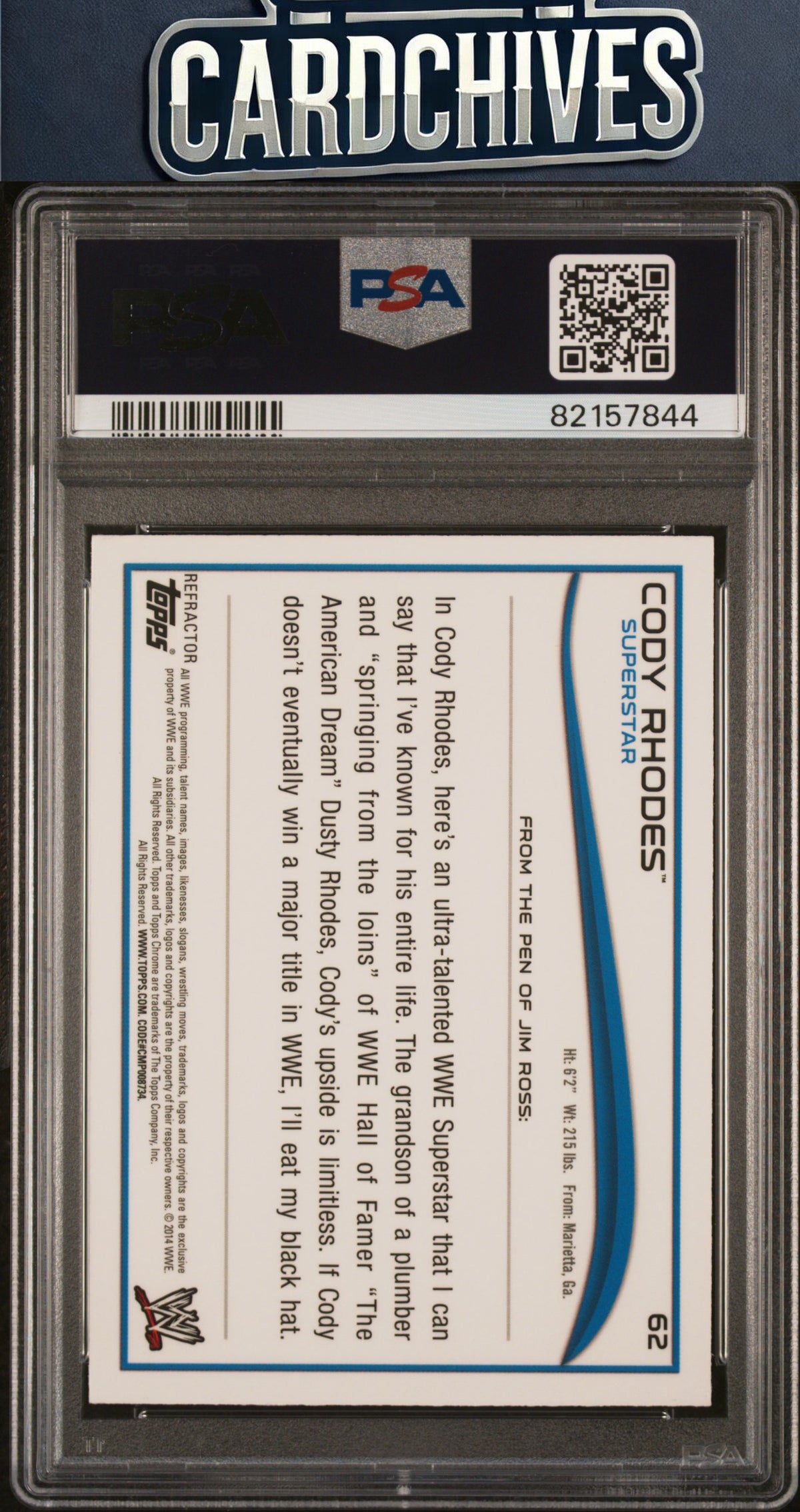 Cody Rhodes 2014 Topps Chrome WWE #62 Refractors PSA 10 GEM MT POP 6 π₯