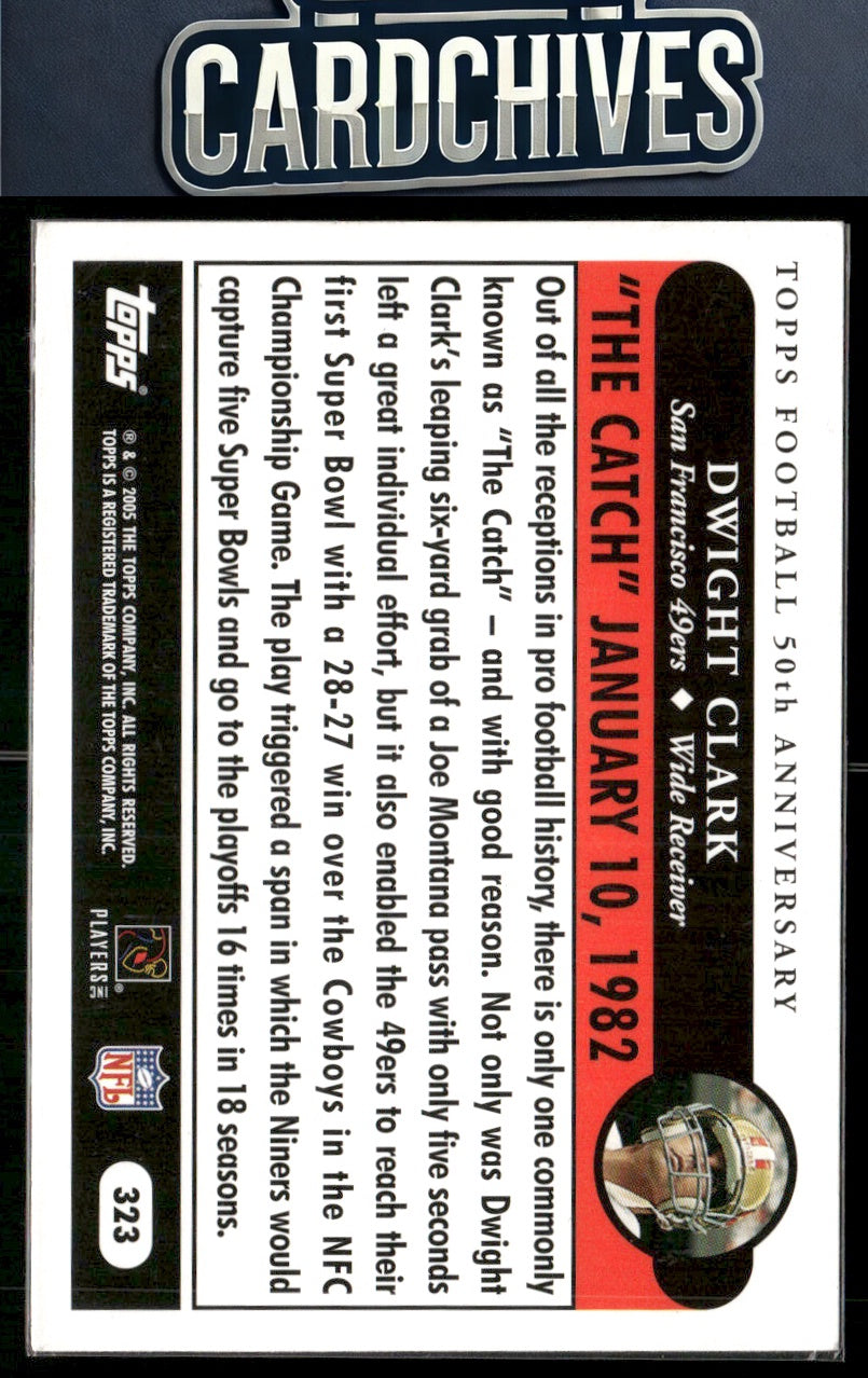 Dwight Clark 2005 Topps #323