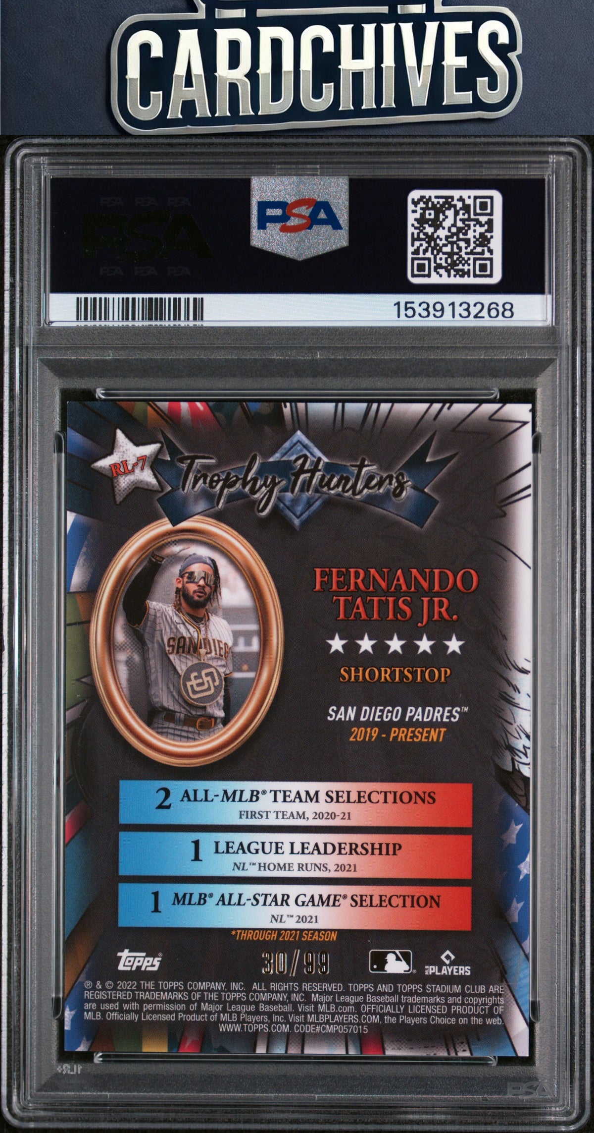 Fernando Tatis Jr. 2022 Stadium Club Chrome #RL-7 Trophy Hunters Grn /99 PSA 10