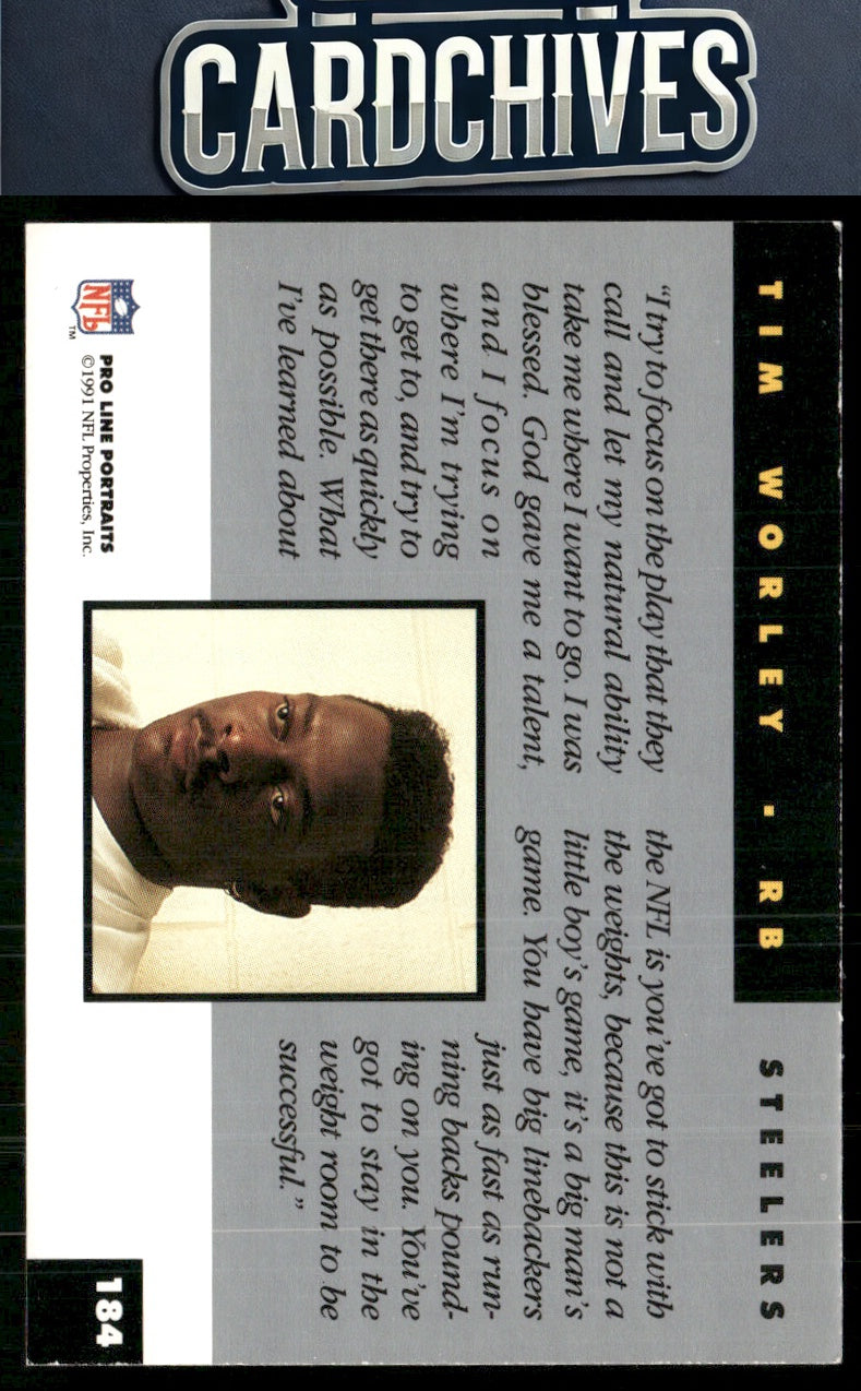 Tim Worley 1991 Pro Line Portraits #184