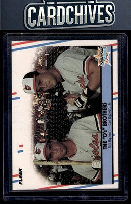The "O's" Brothers (Bill Ripken / Cal Ripken, Jr.) 1988 Fleer Orioles #640