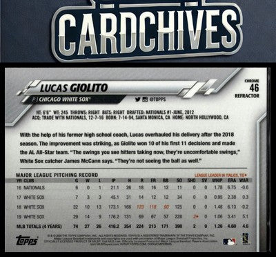 Lucas Giolito 2020 Topps Chrome #46 X-Fractor Refractor
