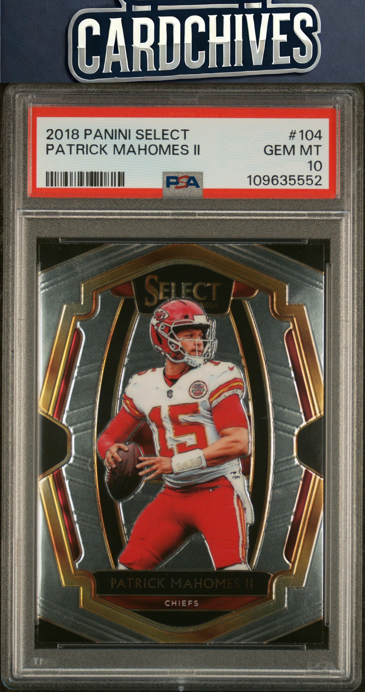 Patrick Mahomes II 2018 Panini Select #104 PSA 10 GEM MT