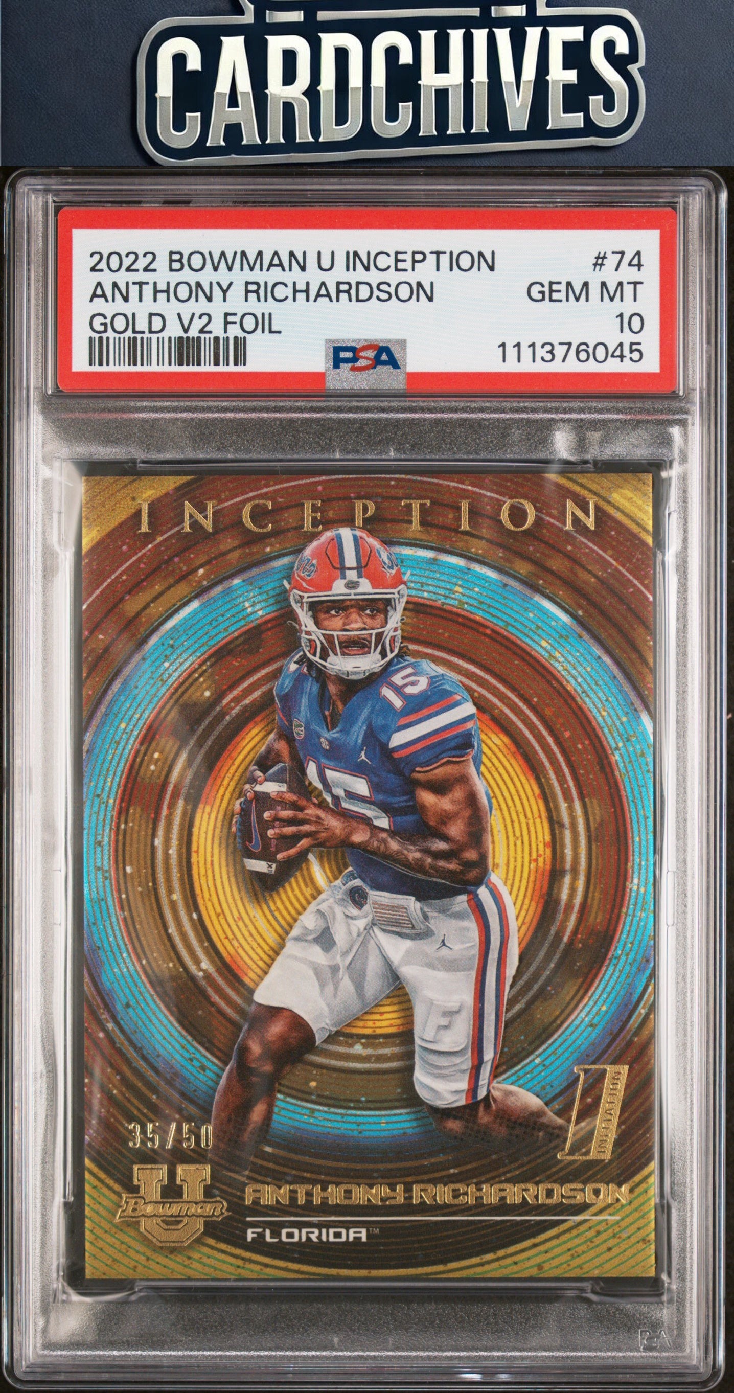Anthony Richardson 2022-23 Bowman U Inception #74 Gold Foil #/50 PSA 10 GEM MT