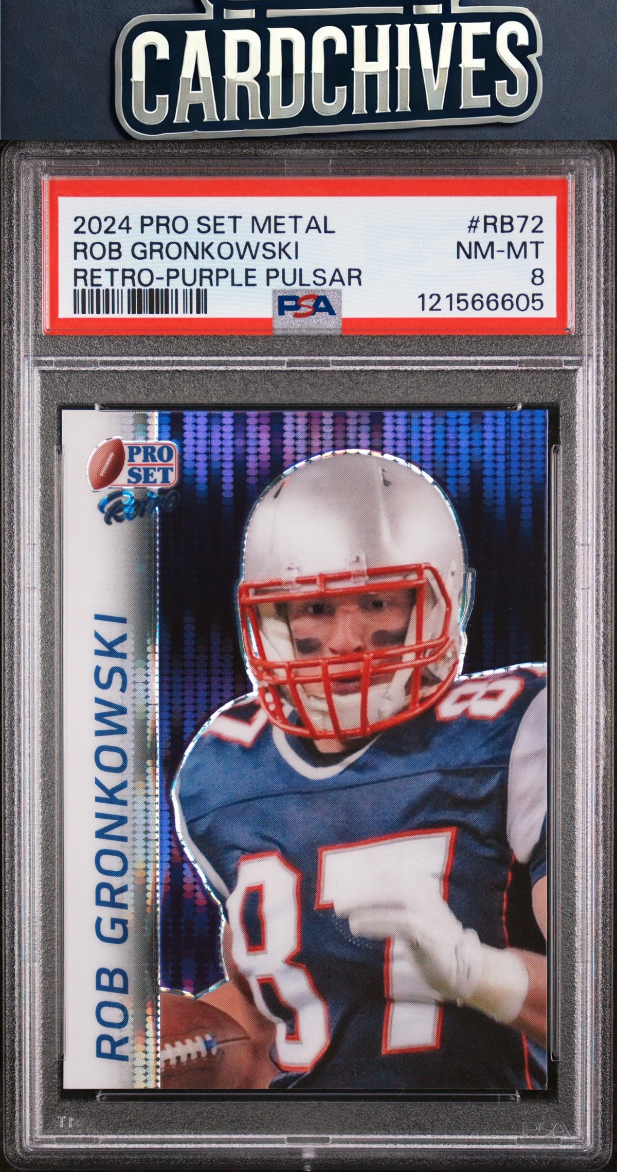 Rob Gronkowski 2024 Pro Set Metal #RB-72 Retro Pulsar Purple #/4 PSA 8 POP 1