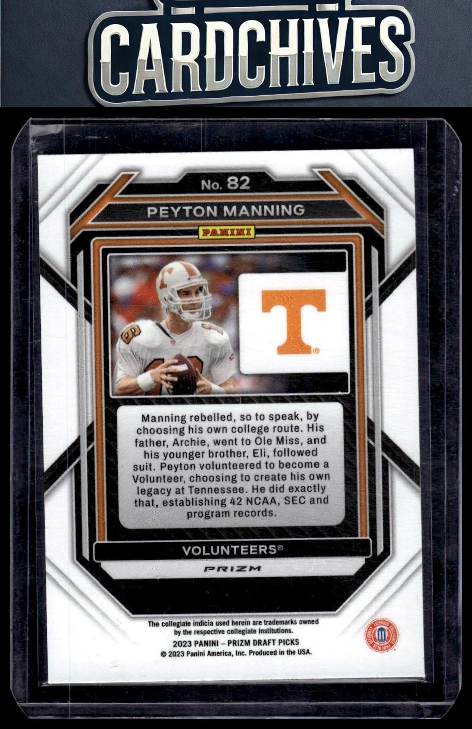 Peyton Manning 2023 Panini Prizm Draft Picks #82 Prizms Silver