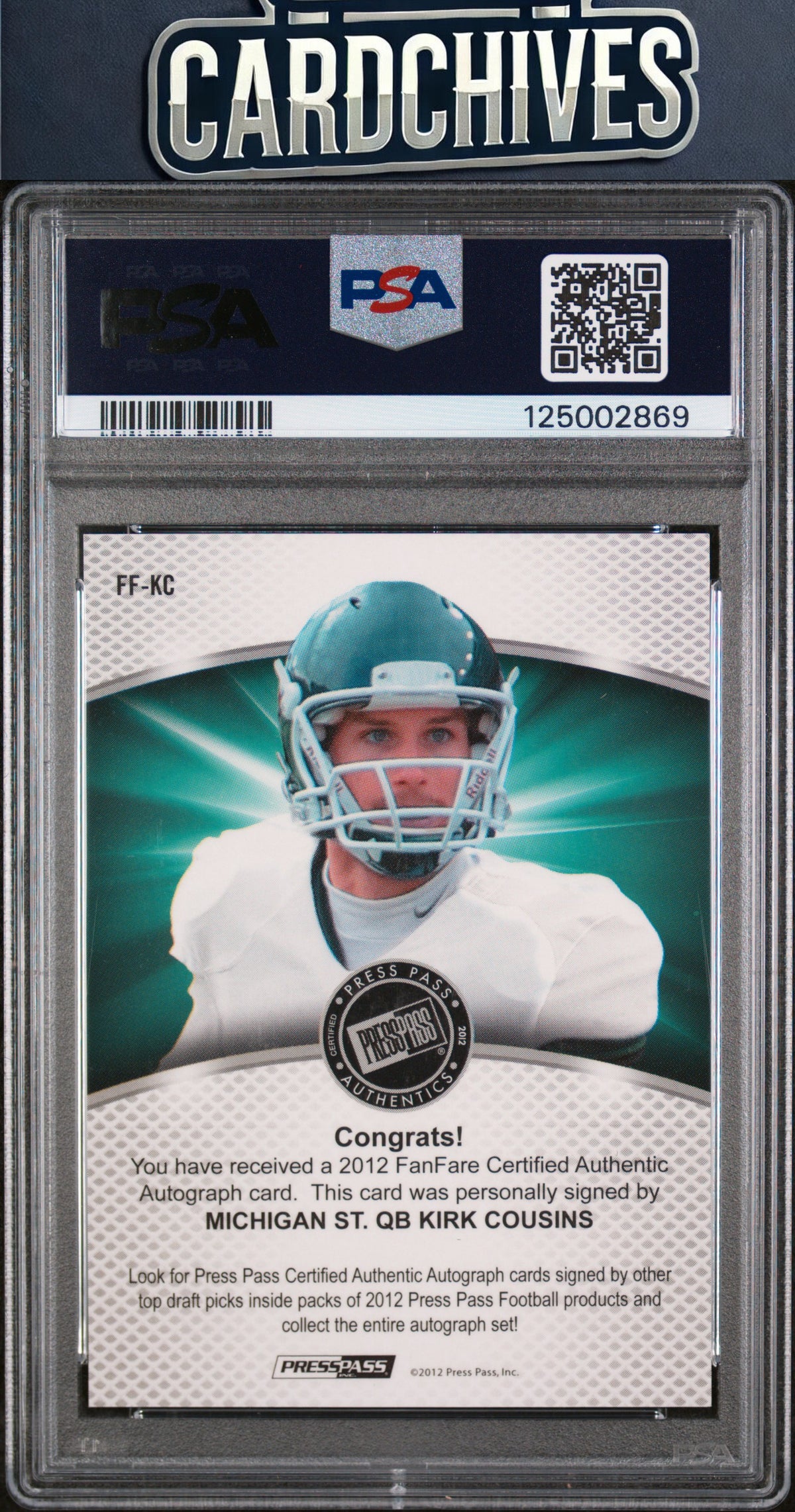 Kirk Cousins 2012 Press Pass Fanfare #FF-KC Bronze #/99 PSA 8 NM-MT ON CARD