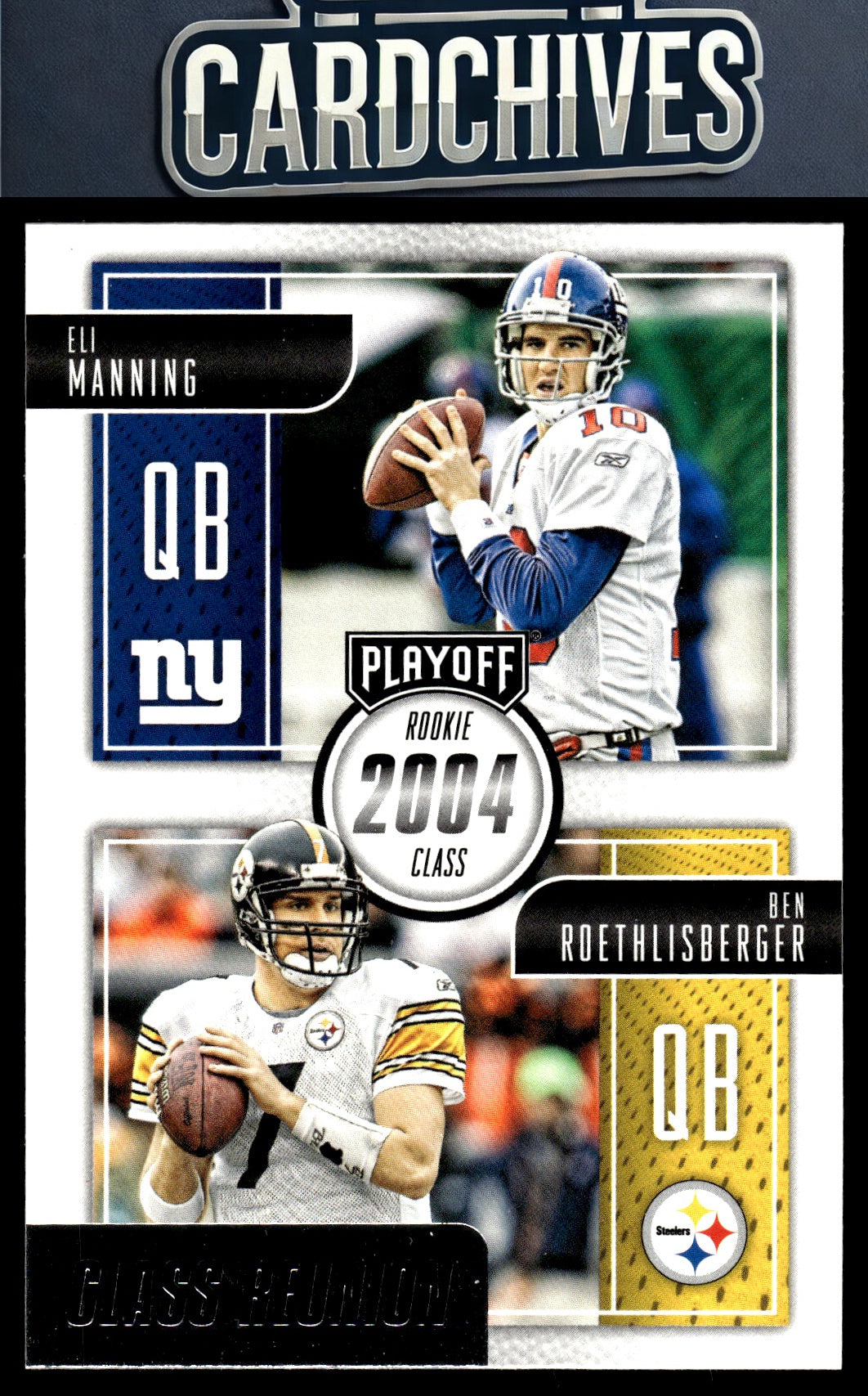 Eli Manning / Ben Roethlisberger 2016 Panini Playoff #CR-MR Class Reunion