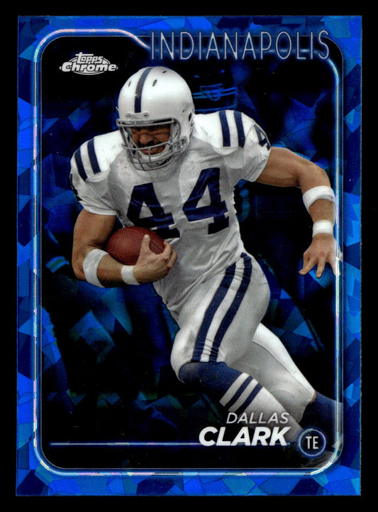 Dallas Clark 2024 Topps Chrome Sapphire Edition #88