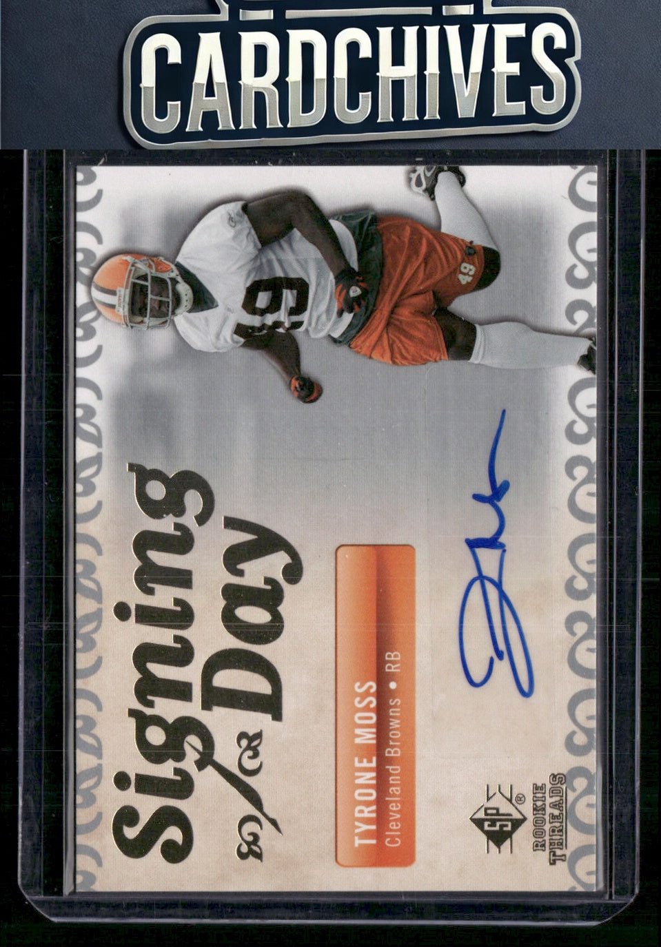 Tyrone Moss 2007 SP Rookie Threads #SDA-TM Signing Day Autographs Auto AU