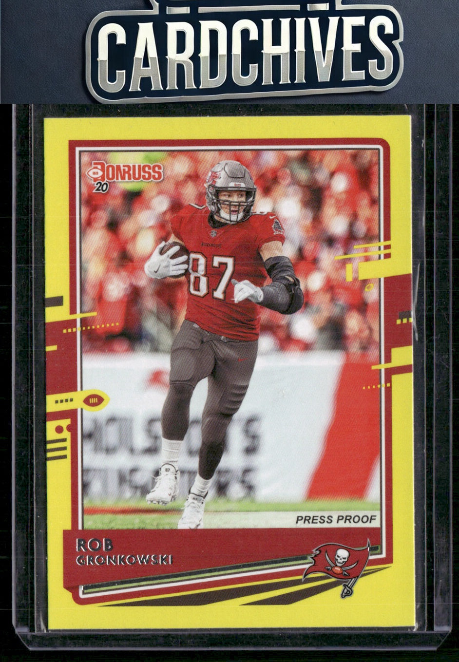 Rob Gronkowski 2020 Donruss #229 Press Proof Yellow