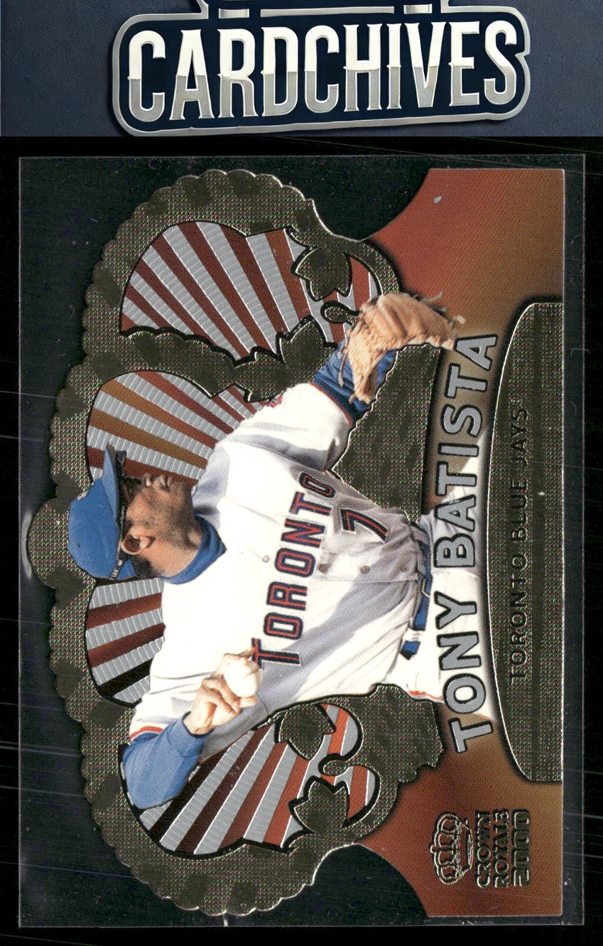 Tony Batista 2000 Pacific Crown Royale #141