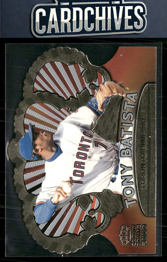 Tony Batista 2000 Pacific Crown Royale #141