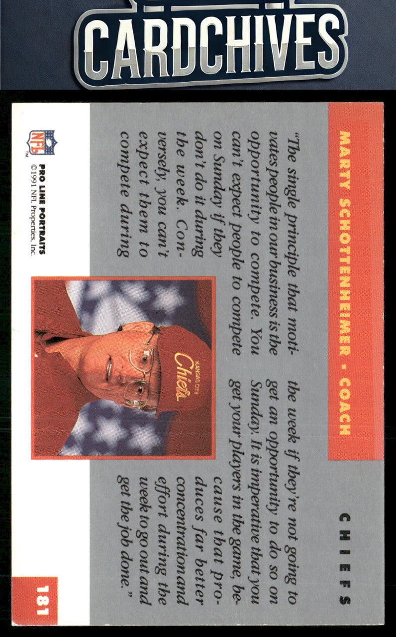 Marty Schottenheimer 1991 Pro Line Portraits #181
