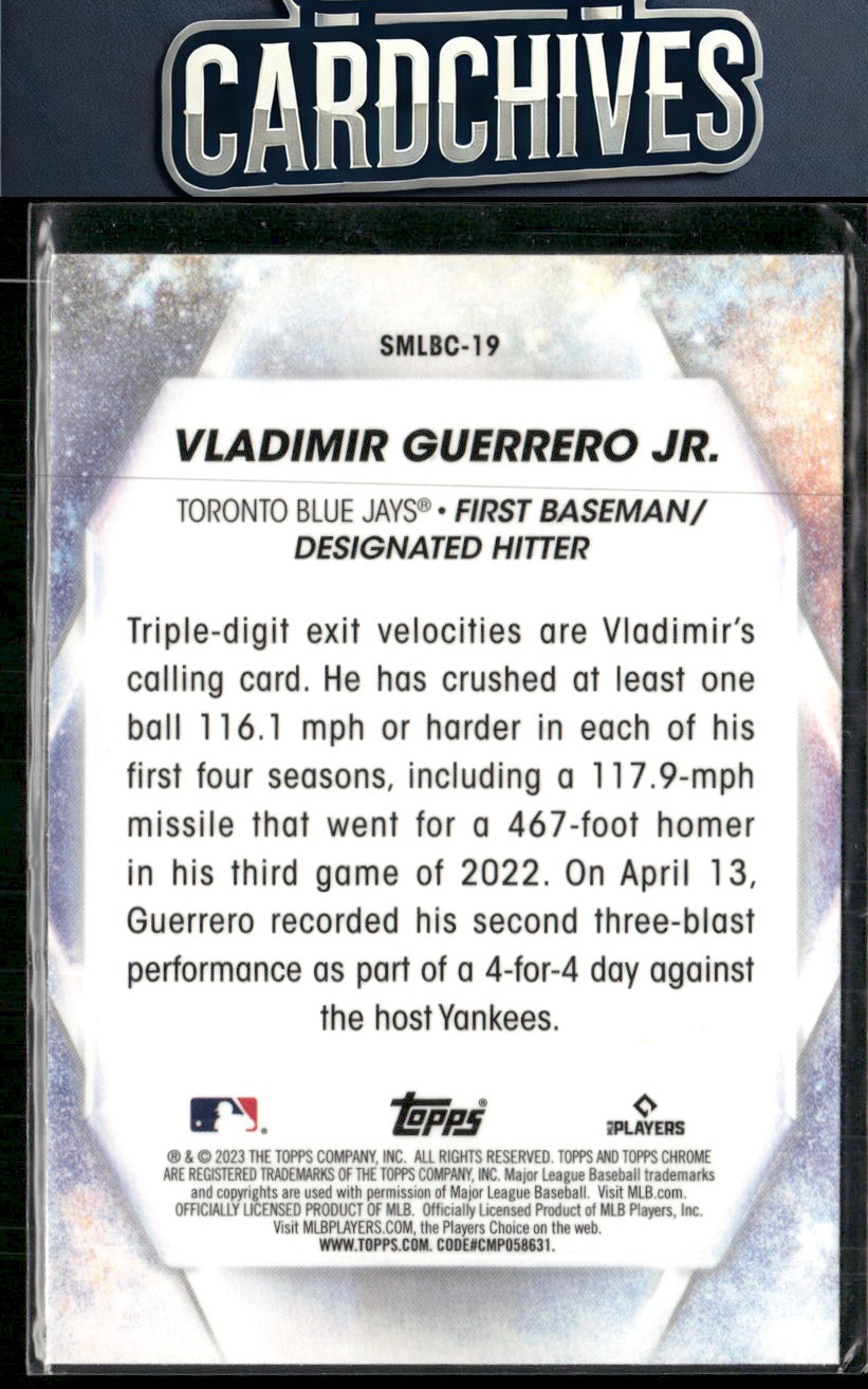 Vladimir Guerrero Jr. 2023 Topps #SMLBC-19 Stars of MLB Chrome