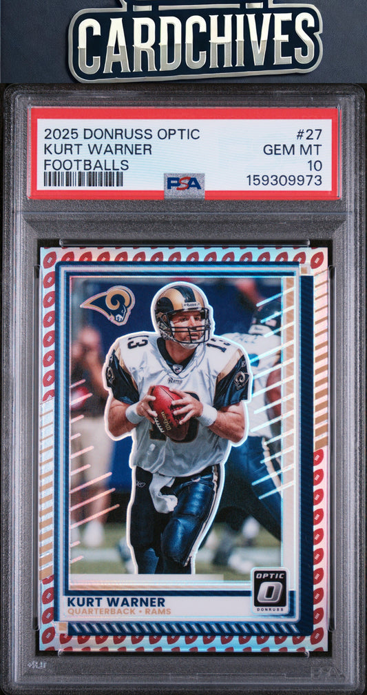 Kurt Warner 2025 Donruss Optic #27 Footballs #/16 PSA 10 GEM MT