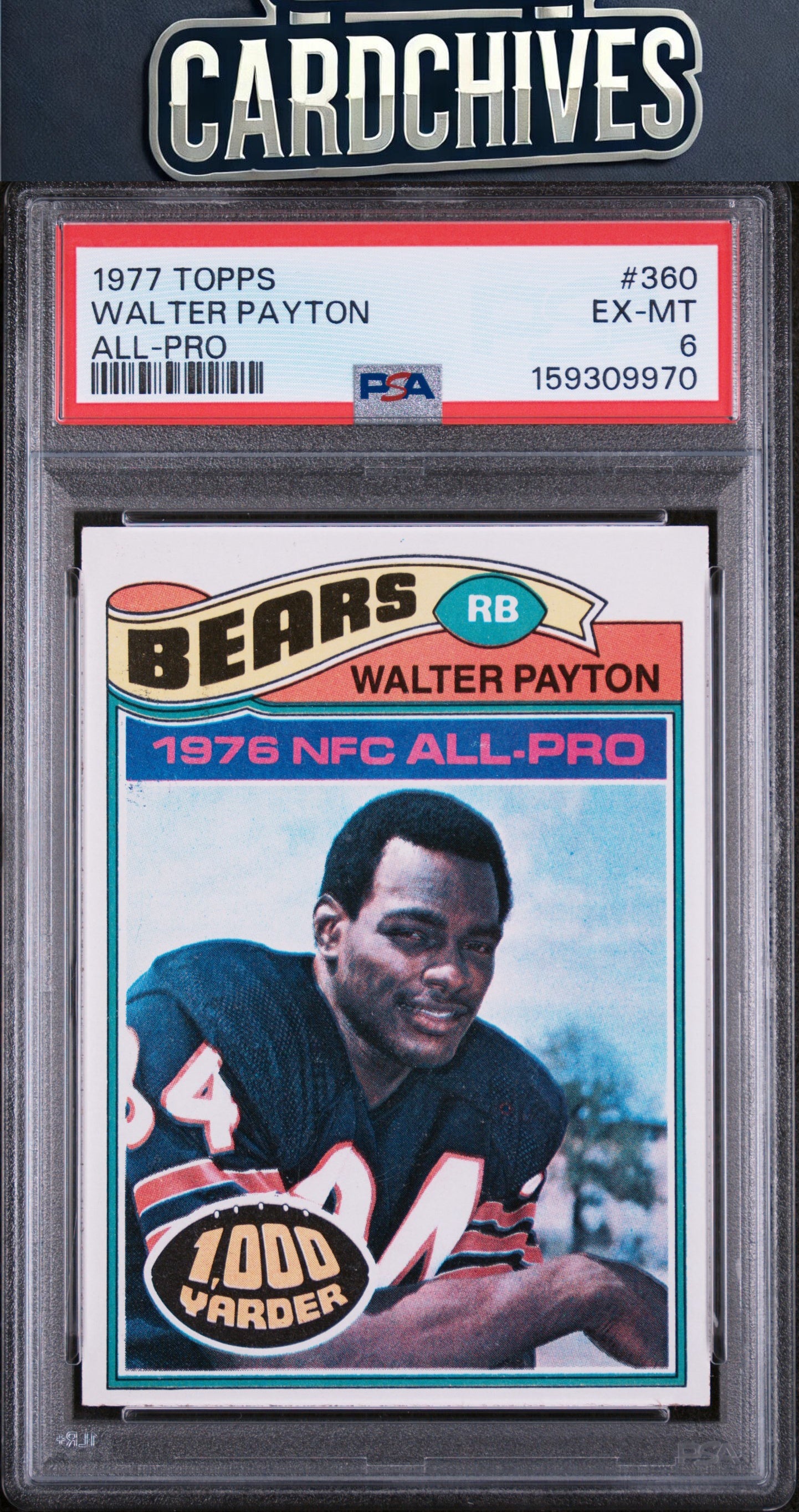 Walter Payton 1977 Topps #360 PSA 6 EX-MT