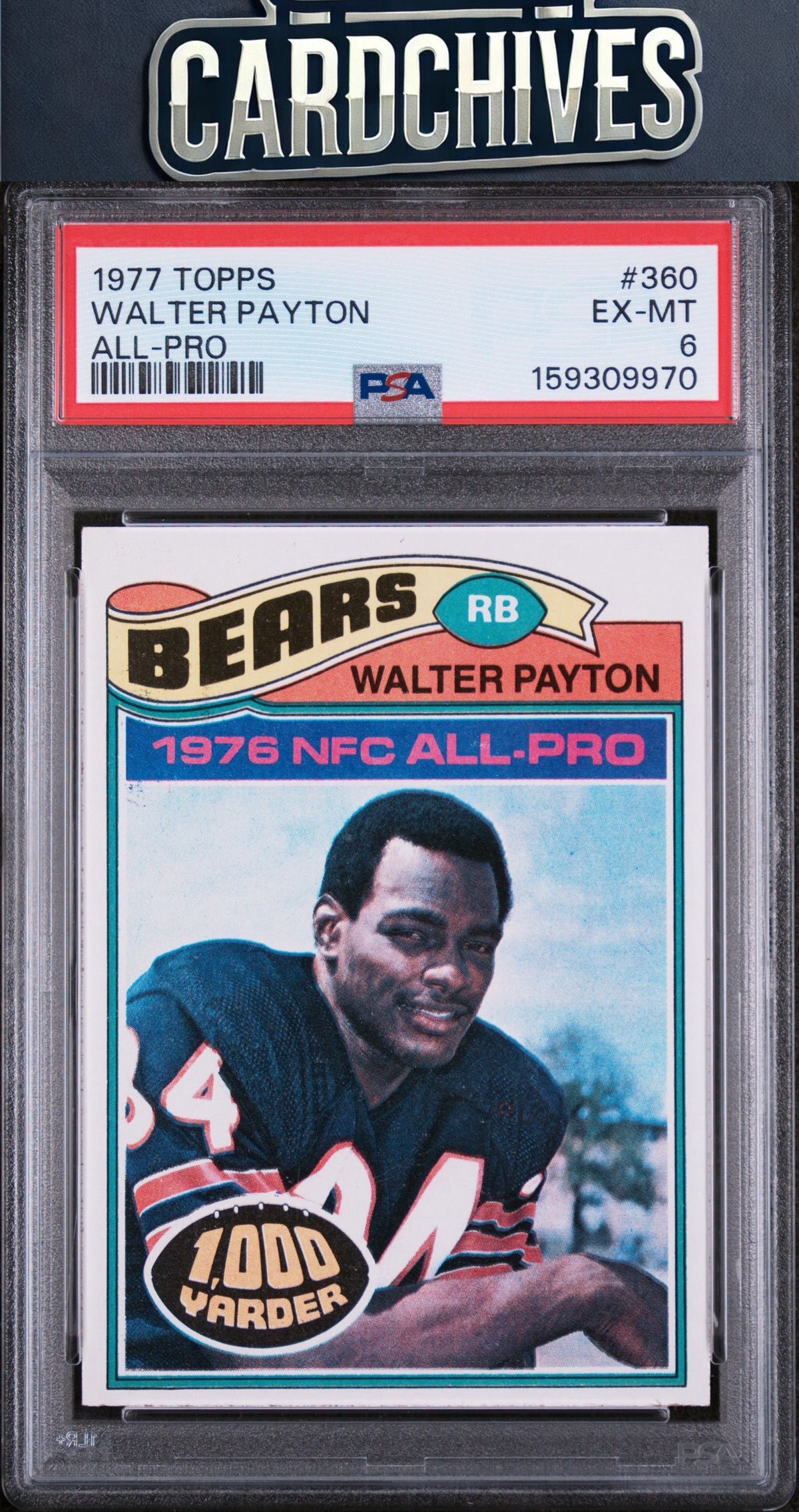 Walter Payton 1977 Topps #360 PSA 6 EX-MT