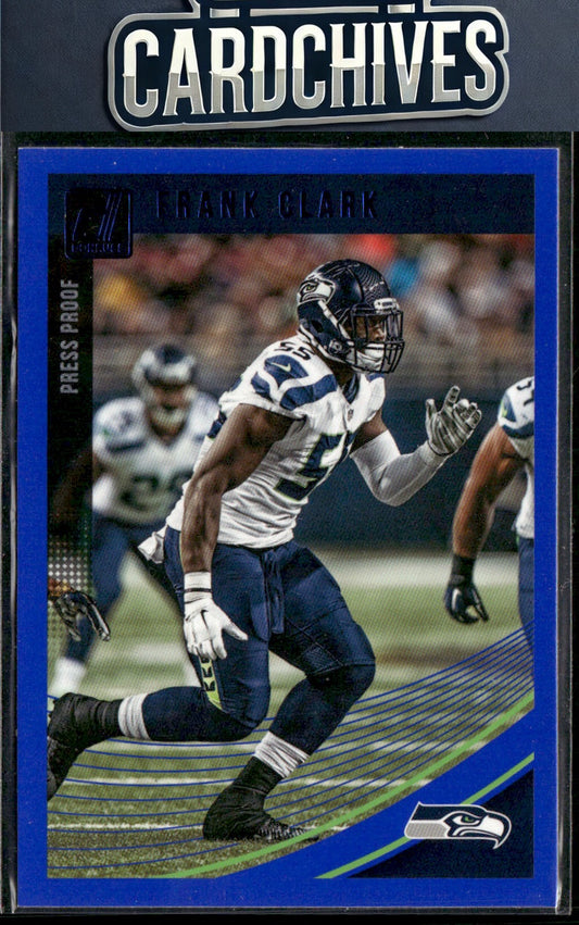 Frank Clark 2018 Donruss #265 Press Proof Blue
