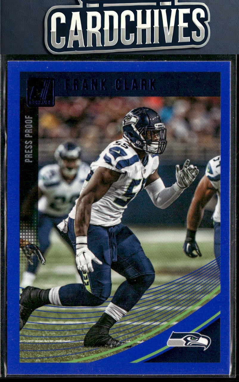 Frank Clark 2018 Donruss #265 Press Proof Blue