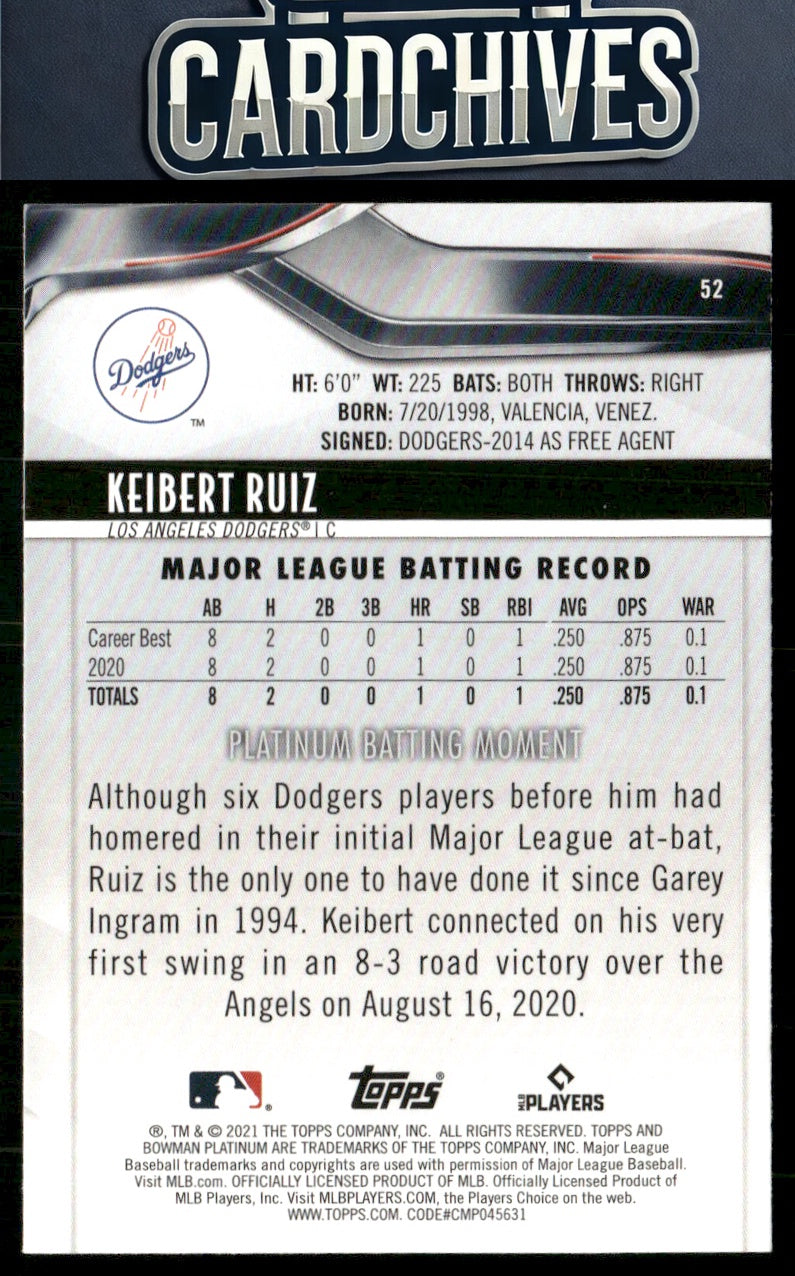 Keibert Ruiz 2021 Bowman Platinum #52 Rookie
