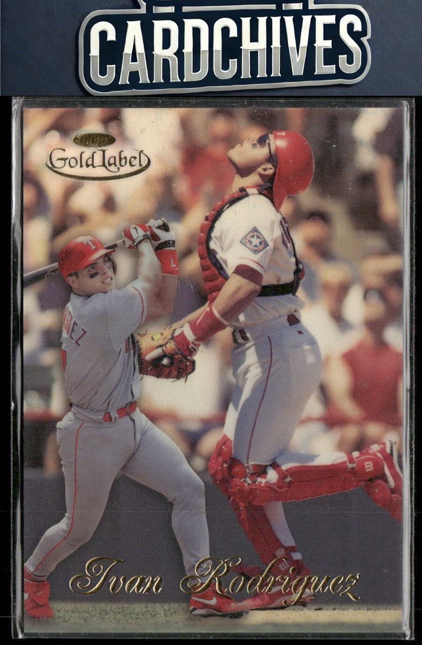 Ivan Rodriguez 1998 Topps Gold Label #80