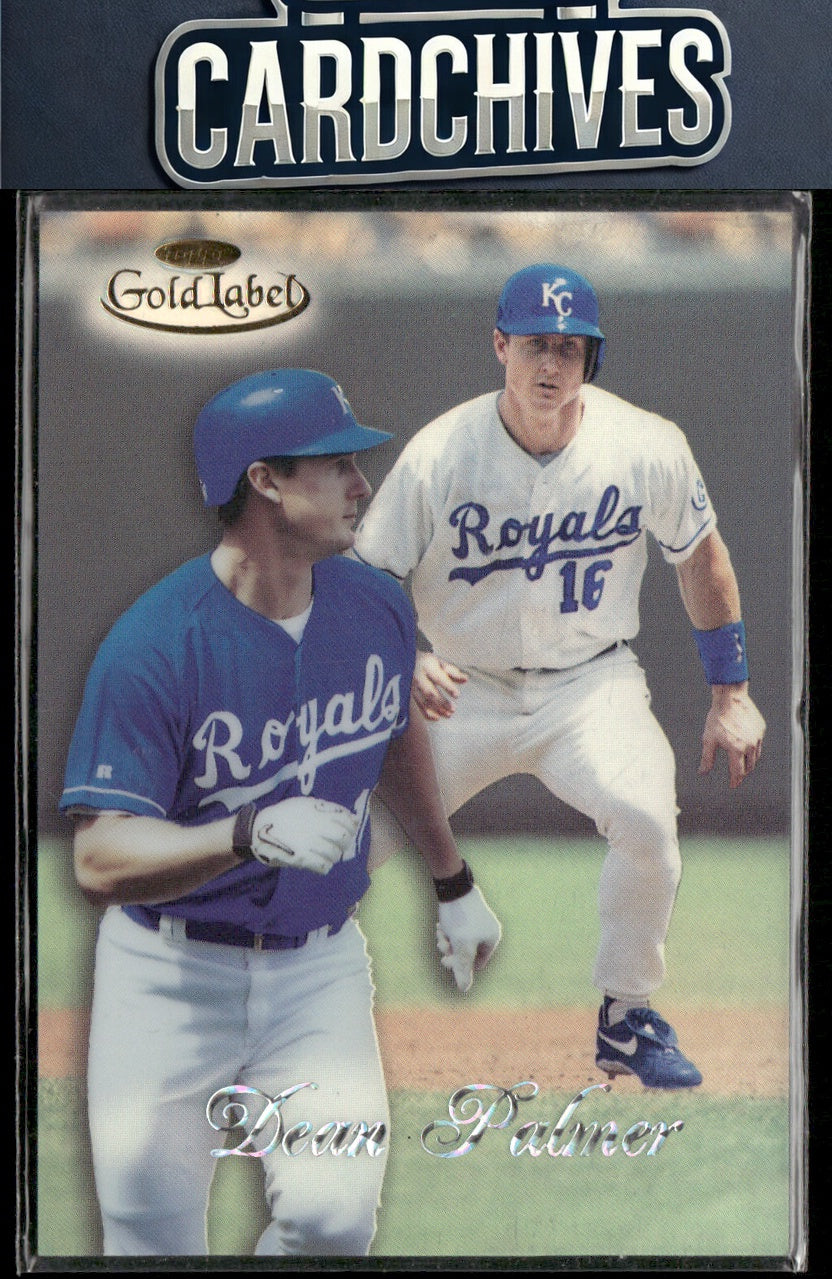 Dean Palmer 1998 Topps Gold Label #52 Class 2