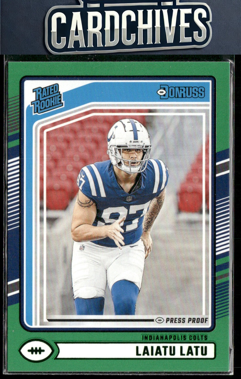 Laiatu Latu 2024 Donruss #311 Press Proof Green RC