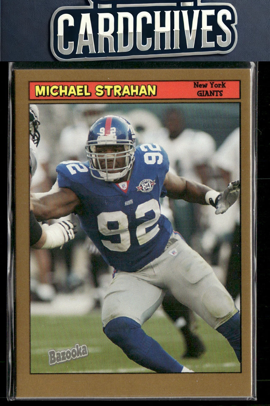 Michael Strahan 2005 Bazooka #98 Gold