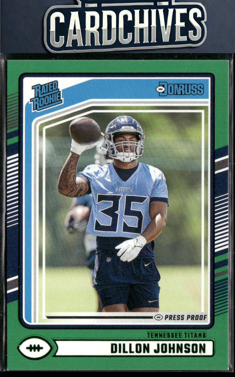 Dillon Johnson 2024 Donruss #399 Press Proof Green RC