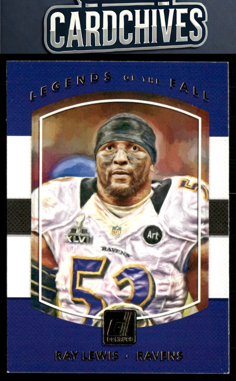 Ray Lewis 2017 Donruss #1 Legends of the Fall