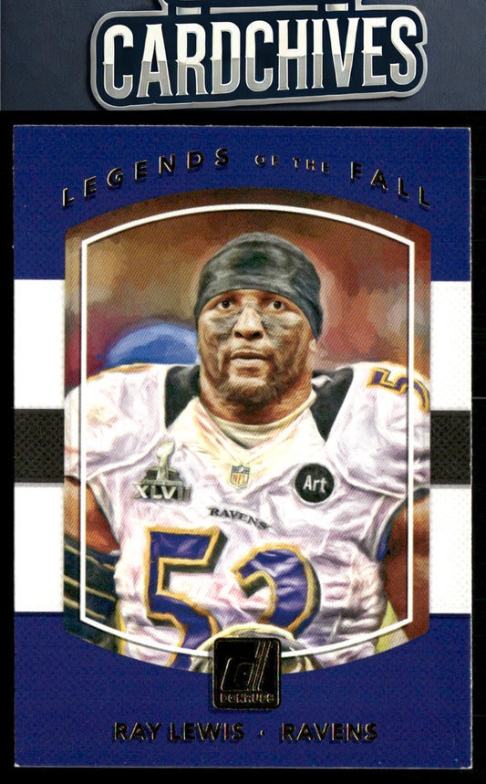 Ray Lewis 2017 Donruss #1 Legends of the Fall